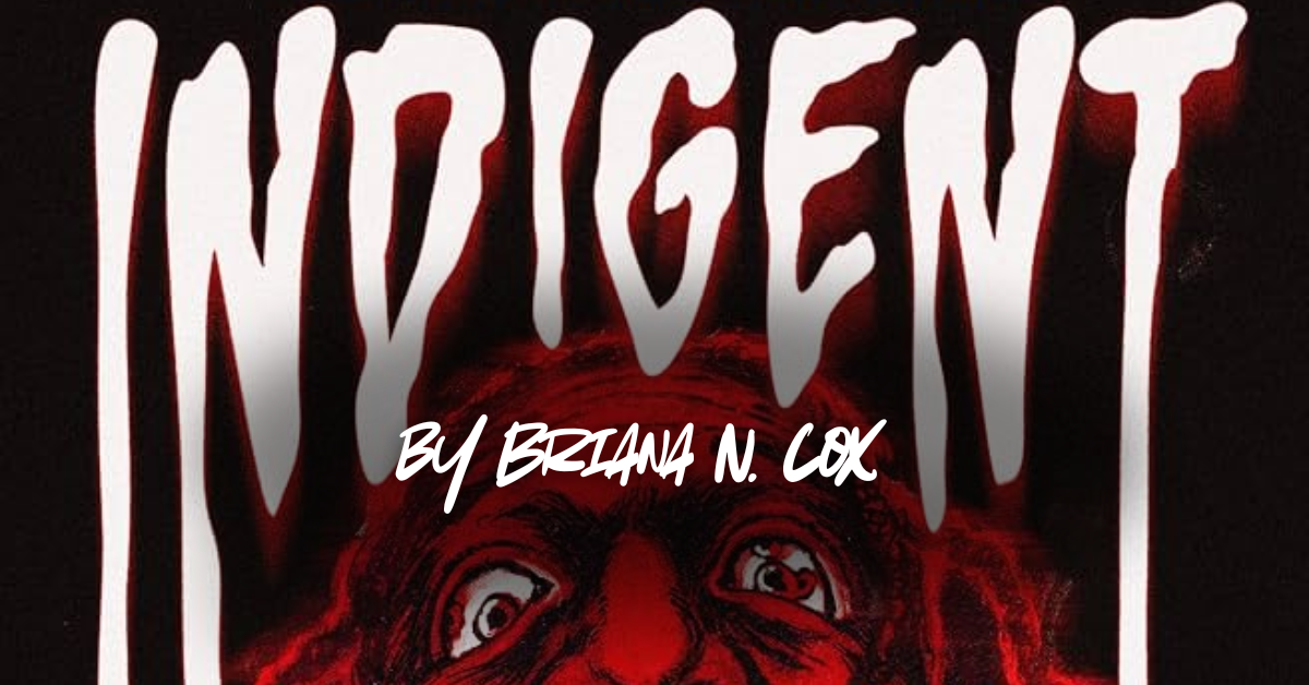 Indigent Book Review: A Modern Horror Classic